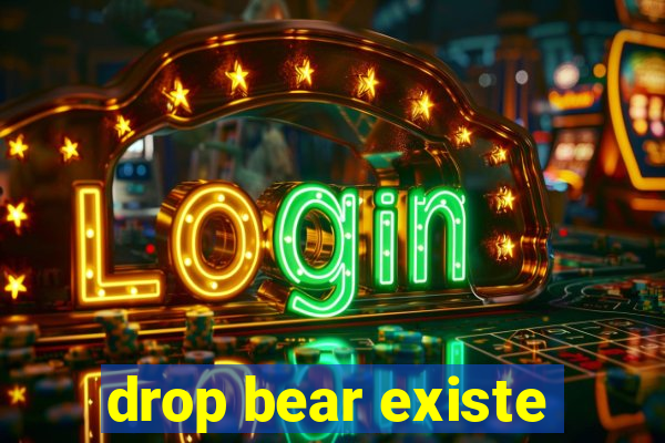 drop bear existe